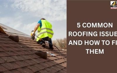 5 Common Roofing Issues and How to Fix Them